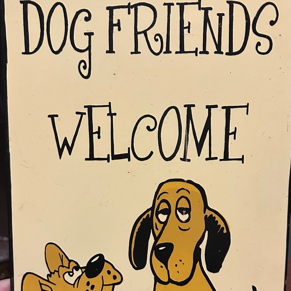 Dog Friends Welcome
